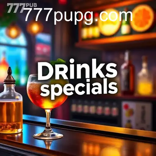 Exploring the Virtual Vibe: 'Drinks Specials' on 777pub