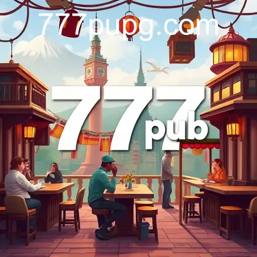 Exploring the World: Travel Tips with 777pub